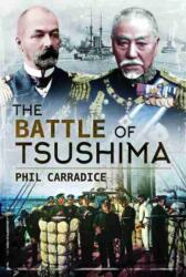 The Battle of Tsushima (ISBN: 9781526743343)