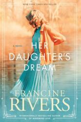 Her Daughter's Dream (ISBN: 9781496441850)