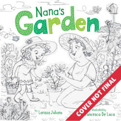 Nana's Garden (ISBN: 9781949998986)