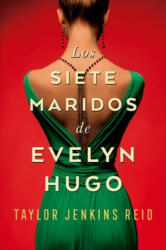 Los siete maridos de Evelyn Hugo (ISBN: 9788416517275)