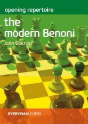 Opening Repertoire: The Modern Benoni - John Doknjas (ISBN: 9781781945261)
