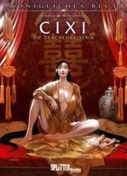 Königliches Blut: Cixi - Die Drachenkaiserin (ISBN: 9783962190781)