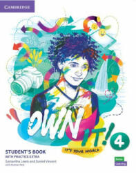 Own it! Level 4 Student's Book with Practice Extra - Samantha Lewis, Daniel Vincent (ISBN: 9781108772587)