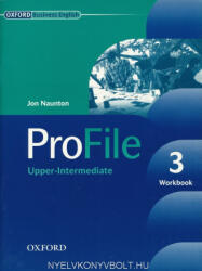 Jon Naunton: ProFile 3 Workbook (ISBN: 9780194575867)