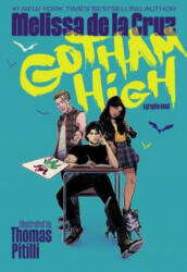 Gotham High - Thomas Pitilli (ISBN: 9781401286248)