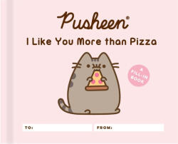 Pusheen: I Like You More than Pizza (ISBN: 9780762496969)