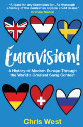Eurovision! - Chris West (ISBN: 9781911545552)