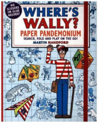 Where's Wally? Paper Pandemonium - Martin Handford (ISBN: 9781406391046)