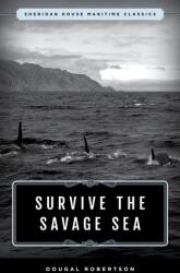 Survive the Savage Sea (ISBN: 9781493049387)