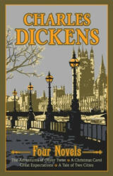 Charles Dickens: Four Novels - Charles Dickens, Ernest Hilbert (ISBN: 9781684129058)