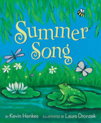 Summer Song - Kevin Henkes (ISBN: 9780062866134)