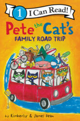 Pete the Cat's Family Road Trip - DEAN JAMES (ISBN: 9780062868381)
