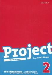 Project 2 Third Edition: Teacher's Book - Tom Hutchinson (ISBN: 9780194763073)