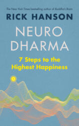 Neurodharma - Rick Hanson (ISBN: 9781846046506)