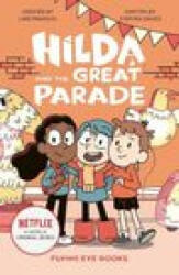 Hilda and the Great Parade - Stephen Davies, Luke Pearson (ISBN: 9781912497294)