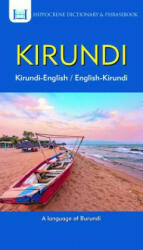 Kirundi-English/ English-Kirundi Dictionary & Phrasebook - Emmanuel Nkurunziza, Aquilina Mawadza (ISBN: 9780781813952)