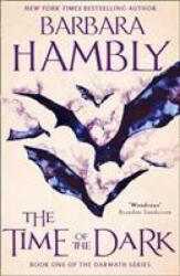 Time of the Dark - Barbara Hambly (ISBN: 9780008378684)
