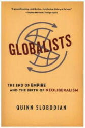 Globalists - Quinn Slobodian (ISBN: 9780674244849)