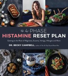 The 4-Phase Histamine Reset Plan - Becky Campbell (ISBN: 9781624148460)