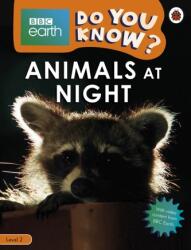 Do You Know? Level 2 - BBC Earth Animals at Night (ISBN: 9780241355824)