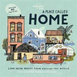Lonely Planet Kids A Place Called Home - Kate Baker (ISBN: 9781788689335)