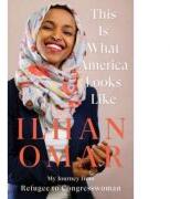 This Is What America Looks Like - Ilhan Omar (ISBN: 9781787383418)