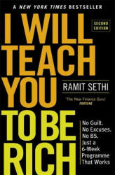 I Will Teach You To Be Rich (2nd Edition) - Ramit Sethi (ISBN: 9781529306583)