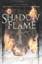 Shadow & Flame (ISBN: 9780062652713)