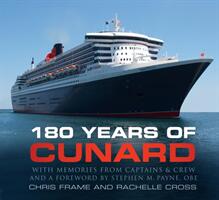 180 Years of Cunard (ISBN: 9780750993760)