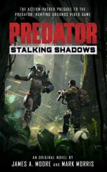Predator: Stalking Shadows (ISBN: 9781789094411)