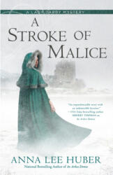 Stroke Of Malice - Anna Lee Huber (ISBN: 9780451491381)