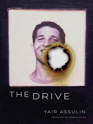 The Drive (ISBN: 9781939931825)