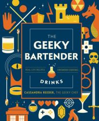 The Geeky Bartender Drinks (ISBN: 9781631067099)