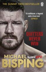 Quitters Never Win (ISBN: 9781529104455)