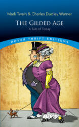 Gilded Age - Mark Twain, Charles Warner (ISBN: 9780486437927)