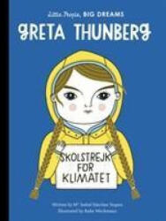 Greta Thunberg - Maria Isabel Sanchez Vegara (ISBN: 9780711256439)