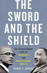 The Sword and the Shield (ISBN: 9781541617865)