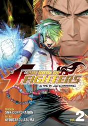 King of Fighters: A New Beginning Vol. 2 - Kyotaro Azuma (ISBN: 9781645051848)