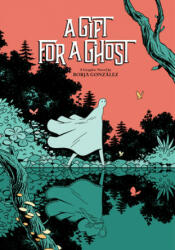 A Gift for a Ghost (ISBN: 9781419740138)