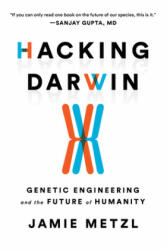 Hacking Darwin - Jamie Metzl (ISBN: 9781728214139)