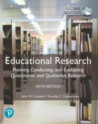 Educational Research: Planning Conducting and Evaluating Quantitative and Qualitative Research Global Edition (ISBN: 9781292337807)