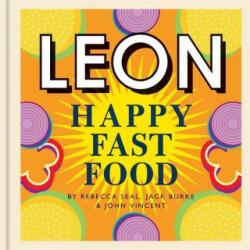 Happy Leons: Leon Happy Fast Food - Rebecca Seal (ISBN: 9781840918014)