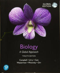 Biology: A Global Approach, Global Edition - Neil A. Campbell, Lisa A. Urry, Michael L. Cain, Steven A. Wasserman, Peter V. Minorsky, Jane B. Reece (ISBN: 9781292341637)