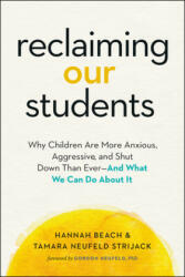 Reclaiming Our Students - Hannah Beach, Tamara Neufeld Strijack (ISBN: 9781989603222)