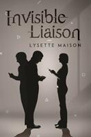 Invisible Liaison (ISBN: 9781528984027)