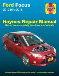 Ford Focus 2012 Thru 2018 Haynes Repair Manual (ISBN: 9781620923481)