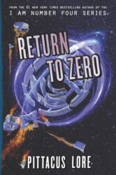 Return to Zero - LORE PITTACUS (ISBN: 9780062493828)