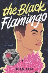 Black Flamingo - Dean Atta (ISBN: 9780062990297)
