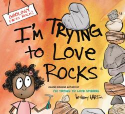 I'm Trying to Love Rocks (ISBN: 9780451480958)