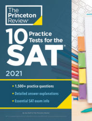 10 Practice Tests for the SAT, 2021 Edition (ISBN: 9780525569336)